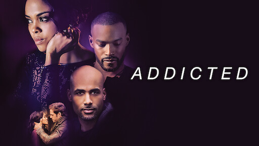 Movies Similar To Addicted