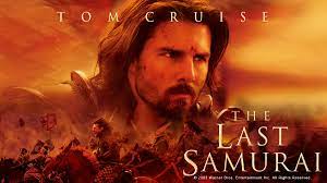 movies like The Last Samurai